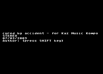 Cured by Accident