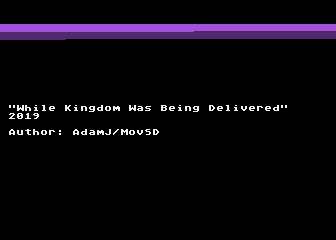 While Kingdom Was Being Delivered